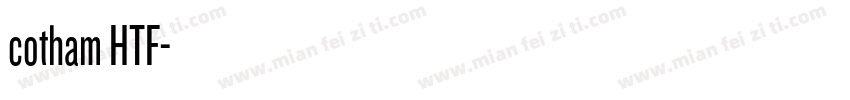 cotham HTF字体转换